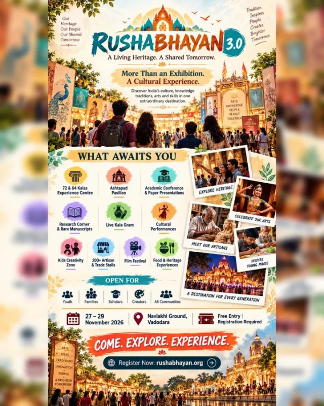 𝗡𝗼𝘁 𝗷𝘂𝘀𝘁 𝗮𝗻 𝗲𝘃𝗲𝗻𝘁. 𝗔 𝘄𝗵𝗼𝗹𝗲 𝗻𝗲𝘄 𝗲𝘅𝗽𝗲𝗿𝗶𝗲𝗻𝗰𝗲.

Rushabhayan 3.0 Where culture, creativity, knowledge and inspiration come alive.
Bring your friends. Bring your family. Discover something timeless in a whole new way.

27–29 November 2026 Navlakh